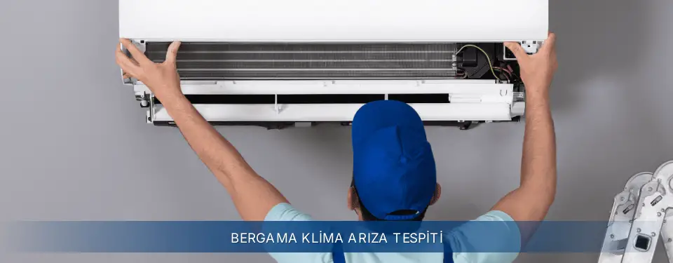Bergama İlçemi Electrolux Klima Arıza Tespiti